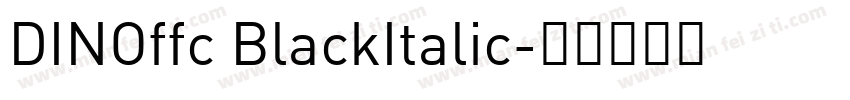 DINOffc BlackItalic字体转换